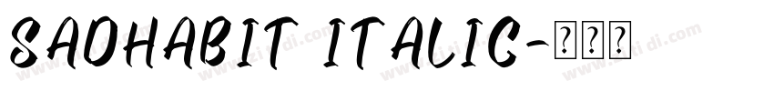 Sadhabit Italic字体转换